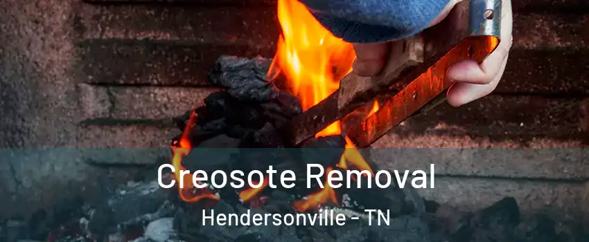  Creosote Removal Hendersonville - TN
